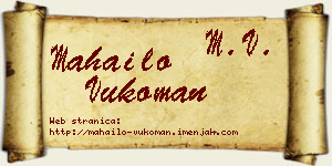 Mahailo Vukoman vizit kartica